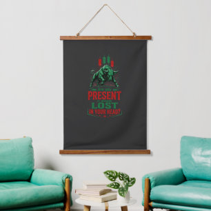 Present or Lost in Your Head Bull Trading Mindset Hanging Tapestry