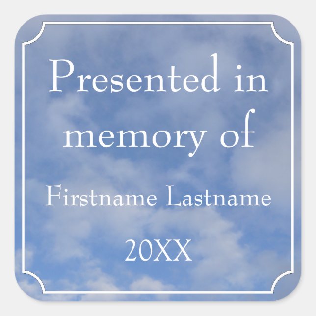 Presented in Memory of Template Square Sticker (Front)