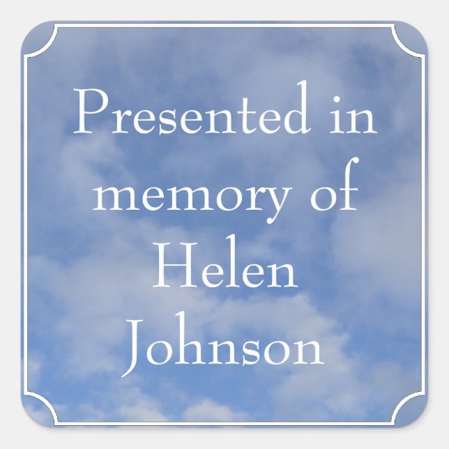 Presented in Memory of Template Square Sticker (Front)