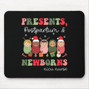 Presents Postpartum And Newborns Funny Nicu Nurse  Mouse Pad
