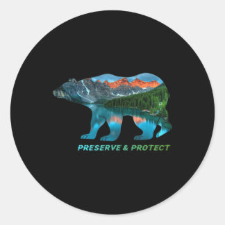Preserve &amp; Protect Environmental Protection, C Classic Round Sticker