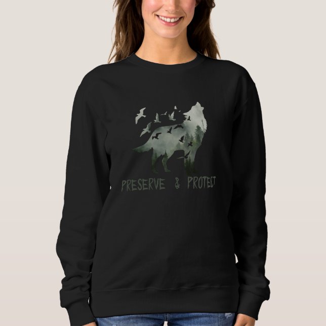 Preserve & Protect National Park Wolf Sweatshirt (Front)