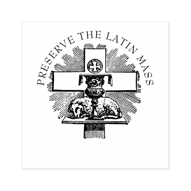 PRESERVE THE LATIN MASS LAMB OF GOD RUBBER STAMP (Imprint)