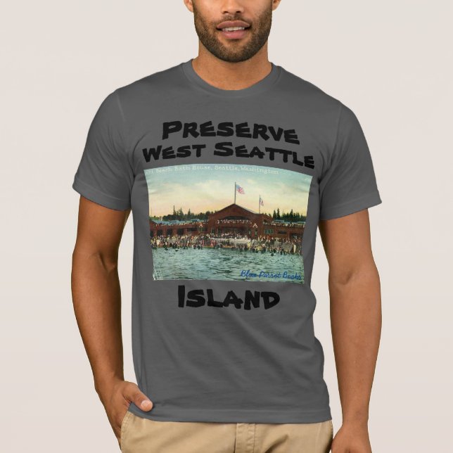 Preserve West Seattle Island Alki Beach Bath House T-Shirt (Front)
