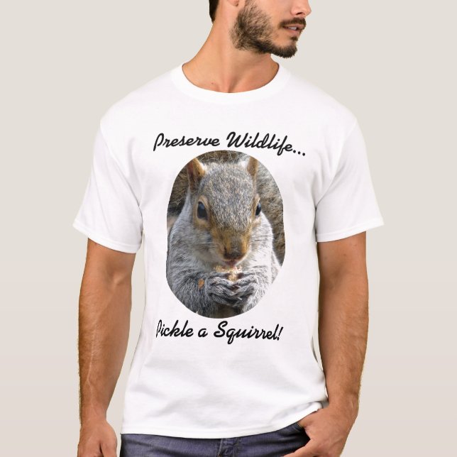 Preserve Wildlife... T-Shirt (Front)