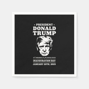 President 47 D J Trump Inauguration Day Jan 2025 Napkin