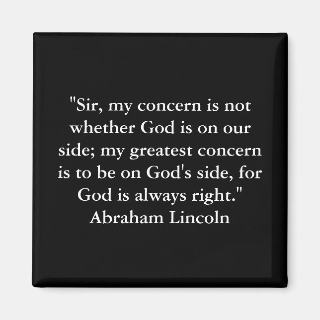 President Abraham Lincoln Quote Magnet (Front)