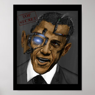President Barack Obama Evil Cool Robot  Poster