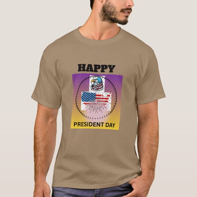 PRESIDENT DAY OF THE AMERICA T-Shirt (Front)