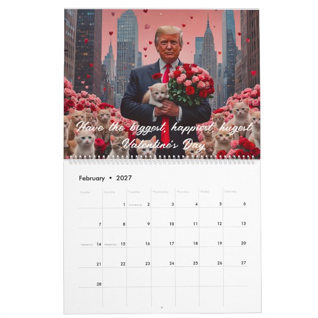 President Donald J. Trump 12 month calendar (Feb 2027)
