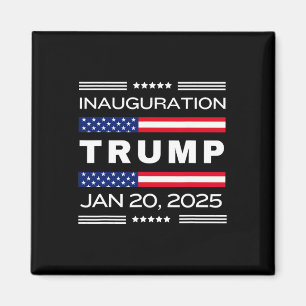 President Donald J. Trump Inauguration Day 2025 Me Magnet