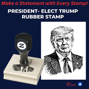 President Donald J. Trump MAGA Rubber Stamp