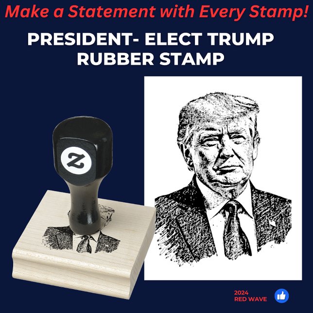 President Donald J. Trump MAGA Rubber Stamp (Creator Uploaded)