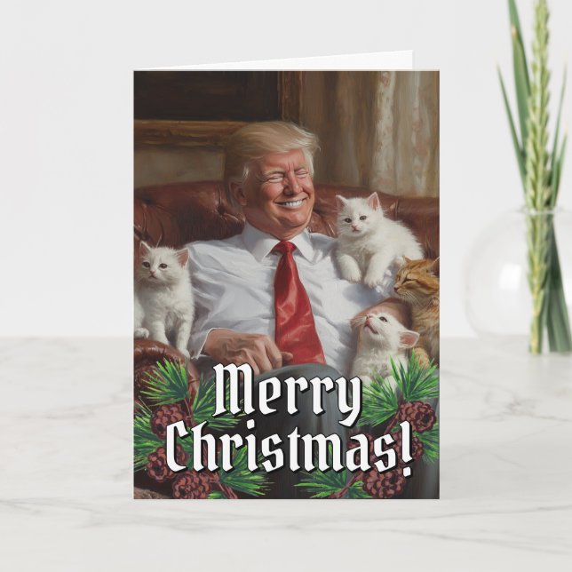 President Donald Trump Cats Kittens Christmas 2024 Holiday Card (Front)