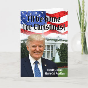 President Donald Trump Home for Christmas 2024 Holiday Card
