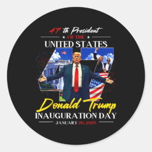 President Donald Trump Inauguration Day 2025 47th  Classic Round Sticker