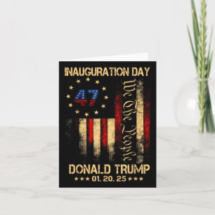 President Donald Trump Inauguration Day 2025 Card