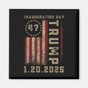 President Donald Trump Inauguration Day 2025 Magnet