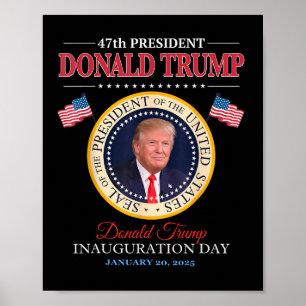 President Donald Trump Inauguration Day 2025 Memor Poster