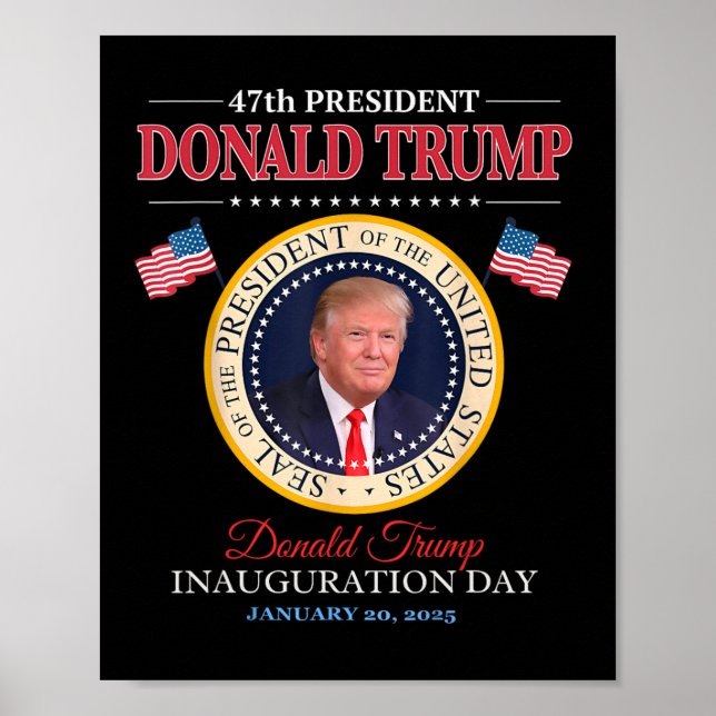 President Donald Trump Inauguration Day 2025 Memor Poster (Front)