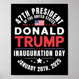 President Donald Trump Inauguration Day 2025 Memor Poster