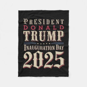 President Donald Trump Inauguration Day 2025 Suppo Fleece Blanket