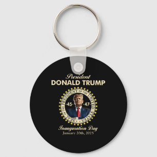 President Donald Trump Inauguration Day January 20 Key Ring