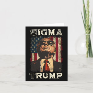 President Donald Trump - Sigma Trump  Card
