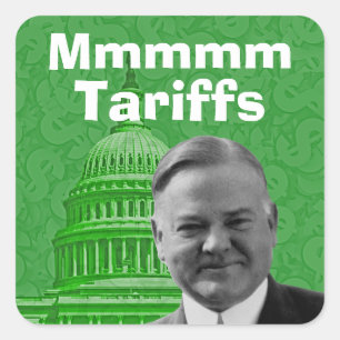 President Herbert Hoover Tariffs Square Sticker