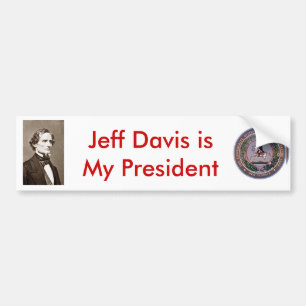 President Jefferson Davis Bumper Sticker