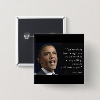 President Obama And "Make Progress" Quote 15 Cm Square Badge