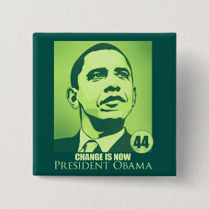 President Obama, Change is Now Green Button