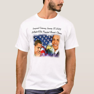 President Obama Inauguration Day January 21.2013_ T-Shirt