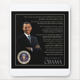 President Obama Quote Mouse Pad