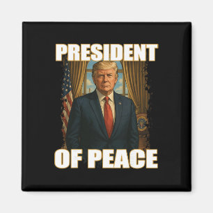 President Of Peace Pro Trump Peace President Patri Magnet