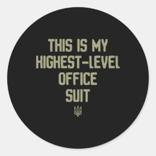 President Of Ukraine Costume This Is My Office Sui Classic Round Sticker