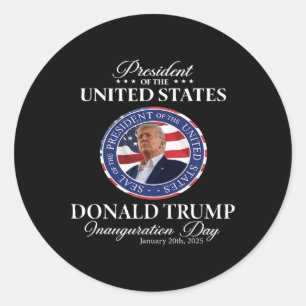 President Of Usa Donald Trump 2025 Inauguration Da Classic Round Sticker