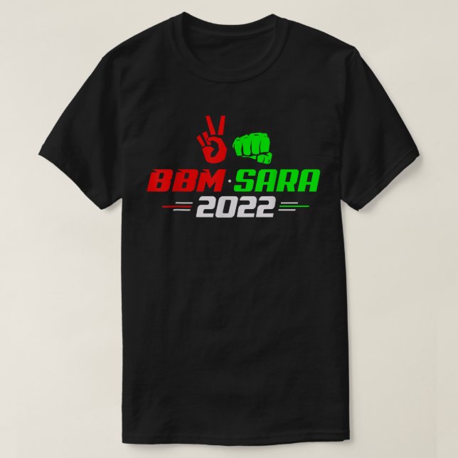 President Peace Red BBM Sara Bong Bong Marcos 2022 T-Shirt (Design Front)