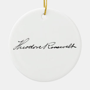 President Theodore Roosevelt Signature Ceramic Tree Decoration