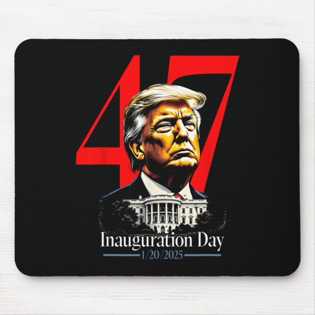 President Trump 2025 Inauguration Day  Mouse Pad (Front)