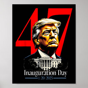 President Trump 2025 Inauguration Day Poster