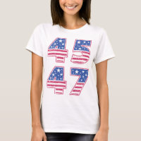 President Trump 45 47 Red White Blue T-Shirt