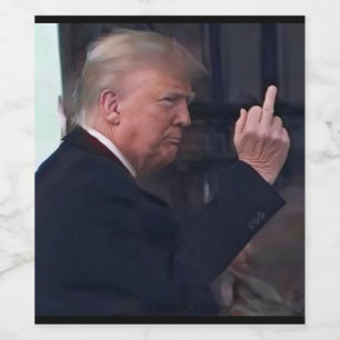 President Trump Flipping the Bird Wine Label