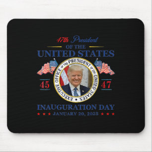 President Trump Inauguration Day 2025 Memorabilia  Mouse Pad