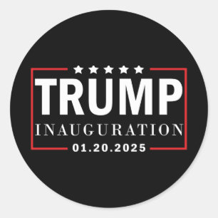 President Trump Inauguration Day January 20  Classic Round Sticker