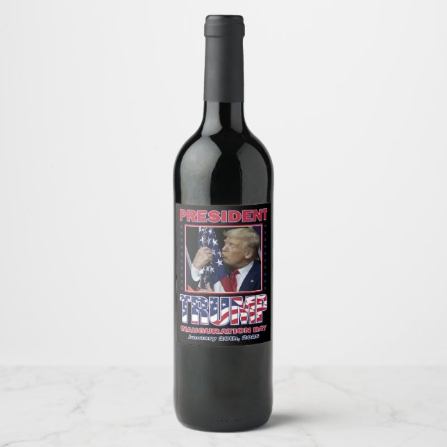 President Trump Inauguration Wine Label (Front)