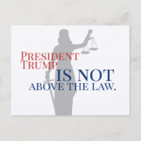President Trump is Not Above the Law Lady Justice