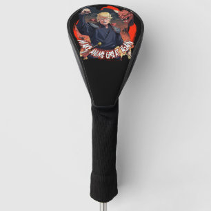 President Trump Make Anime Great Again Golf Head Cover