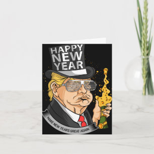 President Trump Make New Years Great Again  Card