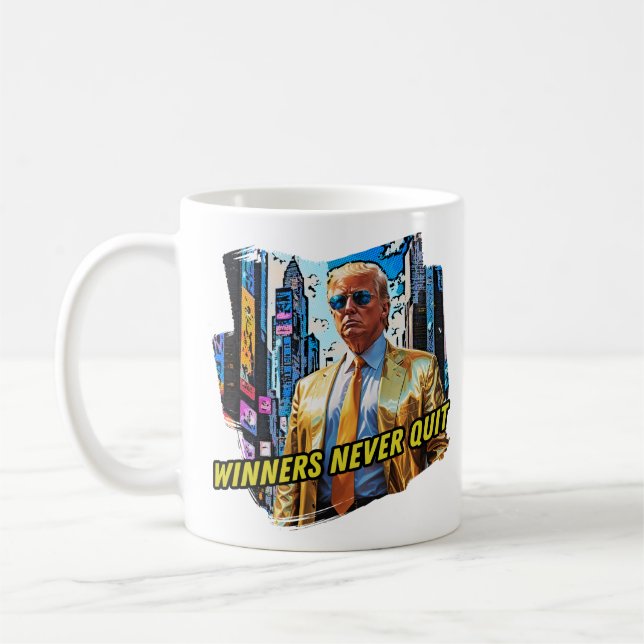 President Trump - Winners Never Quit Coffee Mug (Left)